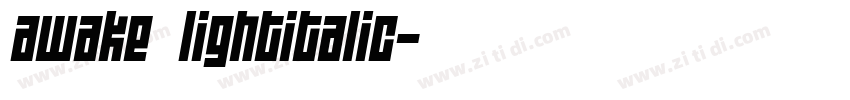 Awake LightItalic字体转换